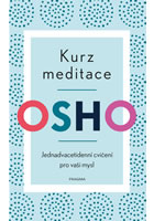 Kurz meditace - OSHO - Kliknutím na obrázek zavřete